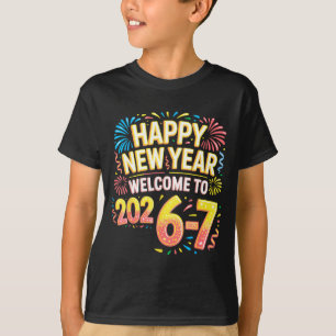 67 New Year's Eve - Happy New Year 2026-7 Funny 67 T-Shirt