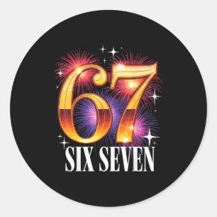 67 New Years Eve Party Pajama Shirt 6 7 Meme 67 20 Classic Round Sticker