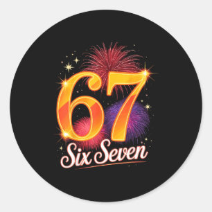 67 New Years Eve Party Pajama Shirt 6 7 Meme 67 20 Classic Round Sticker