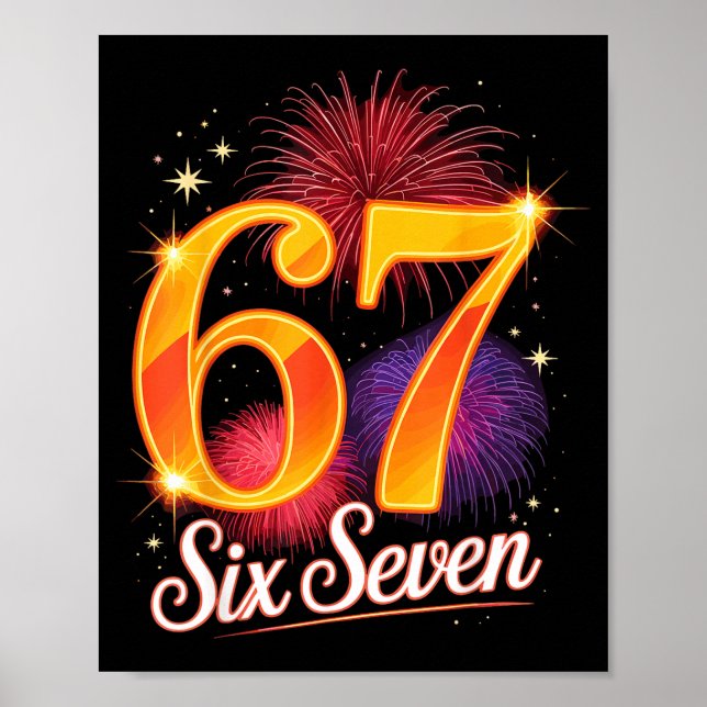 67 New Years Eve Party Pajama Shirt 6 7 Meme 67 20 Poster (Front)