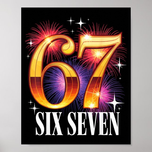 67 New Years Eve Party Pajama Shirt 6 7 Meme 67 20 Poster (Front)