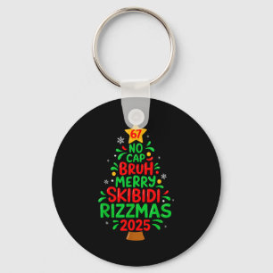67 No Cap Bruh Skibidi Rizzmas Gen Alpha Kids Chri Key Ring