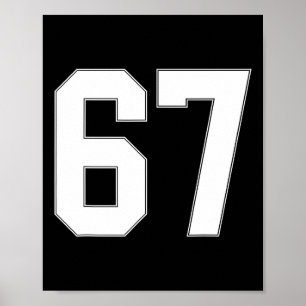 67 Number Sixty-seven Team Sports Graphic Matching Poster