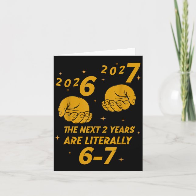 67 Nye 2026 Funny Boys Kids New Years Eve Party 6  Card (Front)