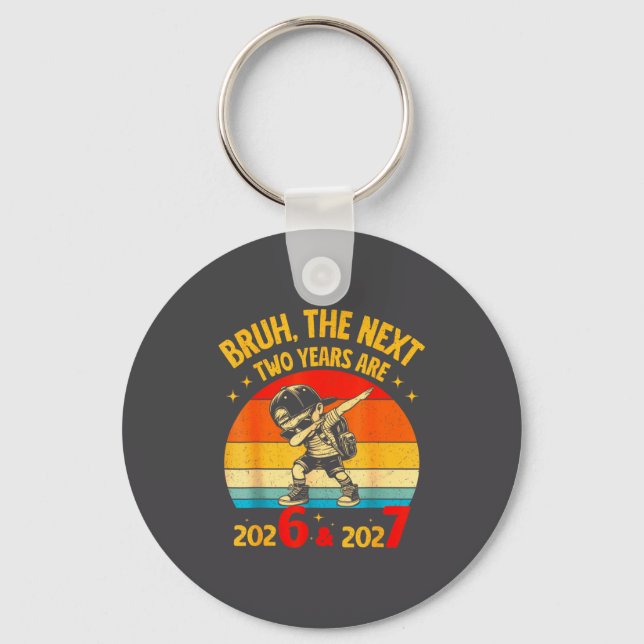 67 Nye 2026 Funny Boys Kids New Years Eve Party 6  Key Ring (Front)