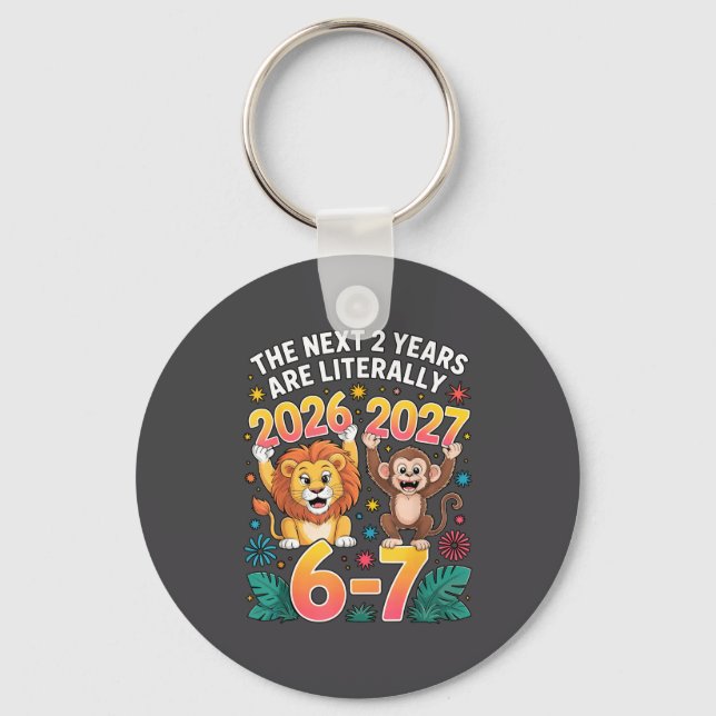 67 Nye 2026 Funny Boys Kids New Years Eve Party 6  Key Ring (Front)