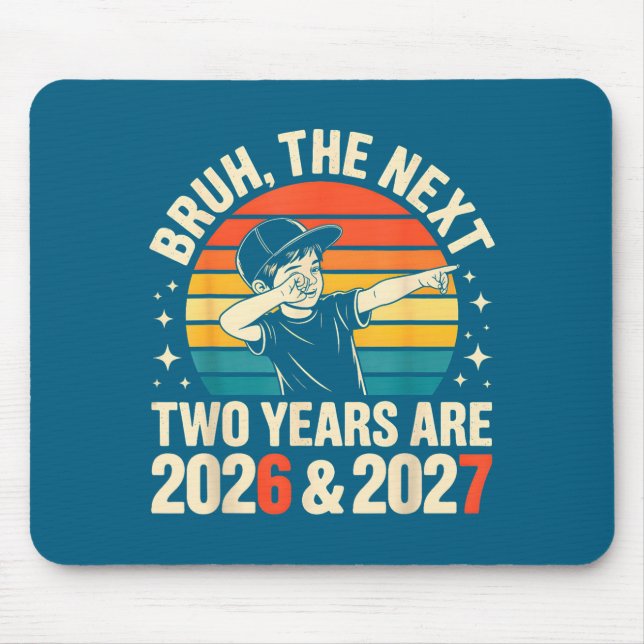 67 Nye 2026 Funny Boys Kids New Years Eve Party 6  Mouse Mat (Front)