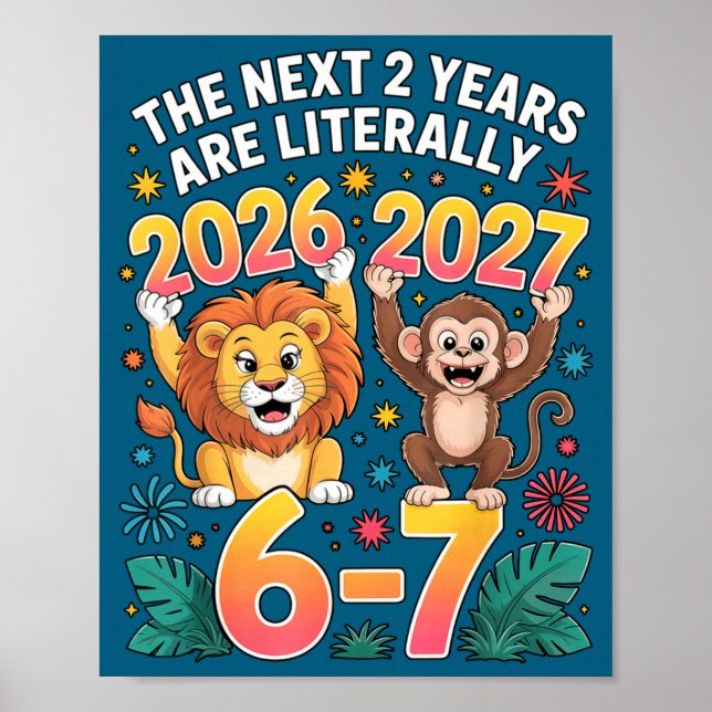 67 Nye 2026 Funny Boys Kids New Years Eve Party 6  Poster (Front)