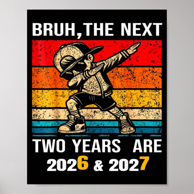 67 Nye 2026 Funny Boys Kids New Years Eve Party 6  Poster (Front)