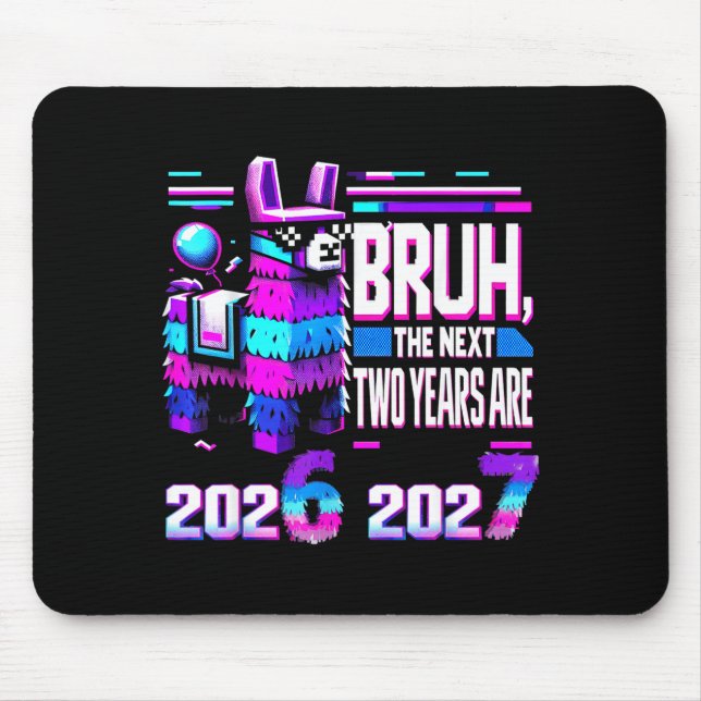 67 Nye 2026 Funny Llama Nata New Years Eve Party 6 Mouse Mat (Front)