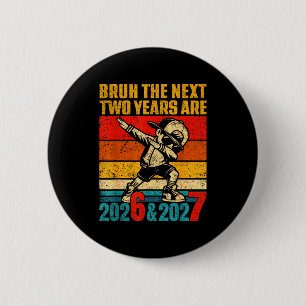 67 Nye 2026 Funny New Year's Eve Party 6 7 Meme Bo 6 Cm Round Badge