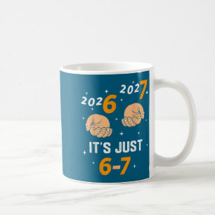 67 Nye 2026 New Years Funny 6 7 Number Six Seven M Coffee Mug