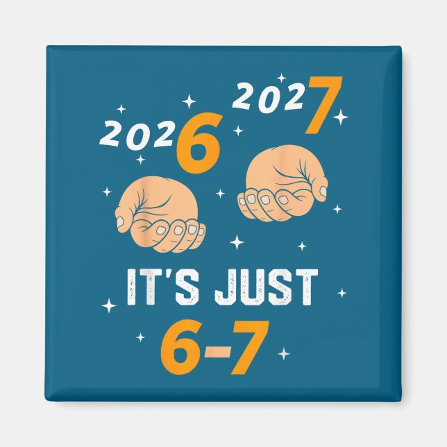 67 Nye 2026 New Years Funny 6 7 Number Six Seven M Magnet (Front)