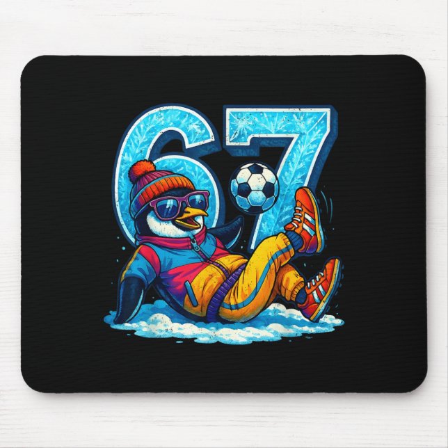 67 Penguin Soccer Funny Winter Meme Gift  Mouse Mat (Front)