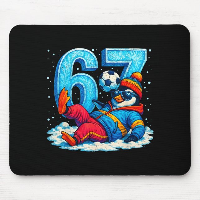 67 Penguin Soccer Funny Winter Meme Gift  Mouse Mat (Front)
