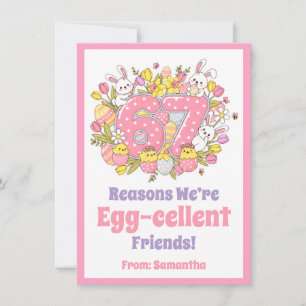67 Reasons We’re Egg-cellent Friends! Kids Easter Holiday Card