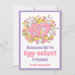 67 Reasons We’re Egg-cellent Friends! Kids Easter Holiday Card