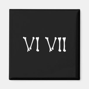 67 Roman Numerals Vi Vii Funny Skeleton Halloween  Magnet