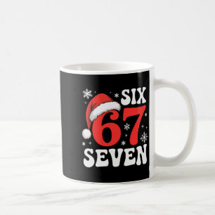 67 Santa Hat Christmas Six Seven Funny Sayings  Coffee Mug