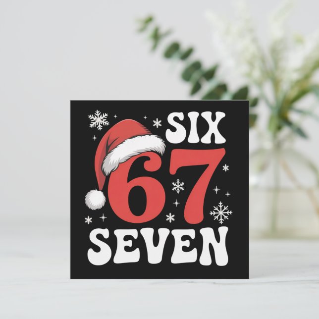 67 Santa Hat Christmas Six Seven Funny Sayings Holiday Card (Standing Front)
