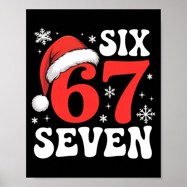 67 Santa Hat Christmas Six Seven Funny Sayings  Poster (Front)