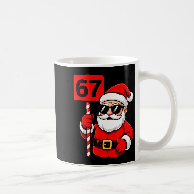 67 Santa Meme 6 7 Funny Christmas 6-7 Six Seven Xm Coffee Mug (Right)