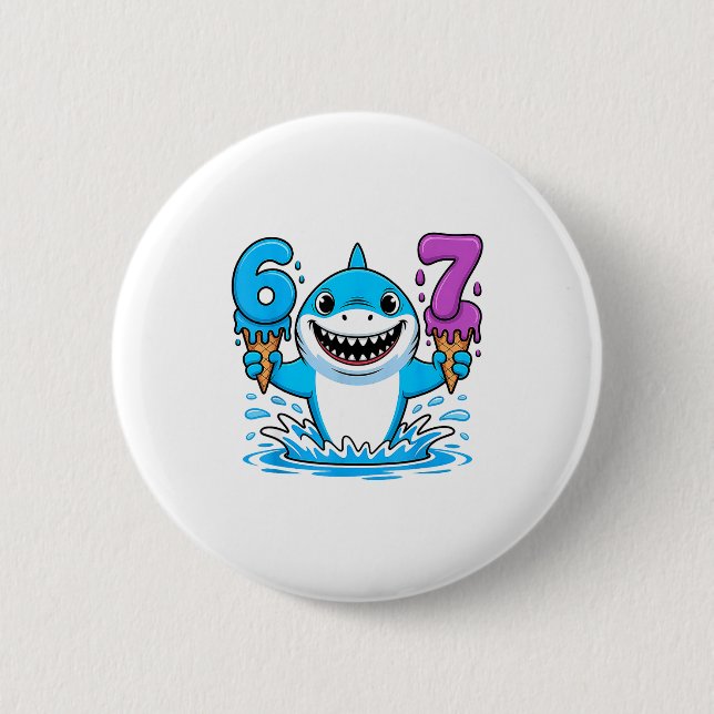67 Shark Six Seven Ice Cream Drip Funny Gen Alpha  6 Cm Round Badge (Front)