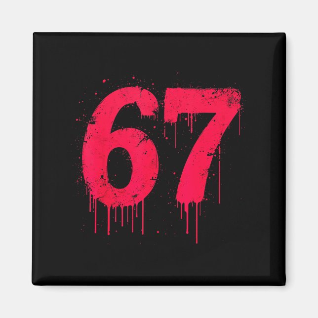 67 Shirt, 67 Meme Six Seven Men Teen Kids Funny  Magnet (Front)