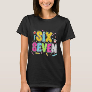 67 Shirt For Teachers 67 Meme Women Teacher Six Se