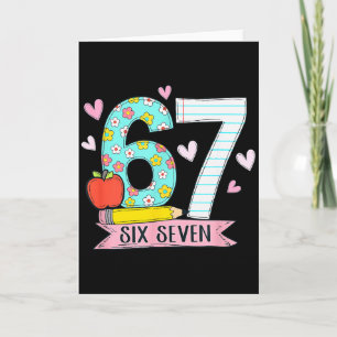 67 Shirt For Teachers 67 Meme Women Teacher Six Se Card