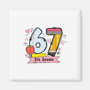 67 Shirt For Teachers 67 Meme Women Teacher Six Se Magnet