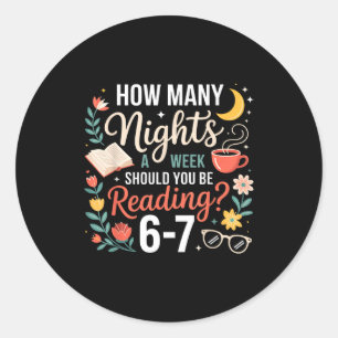 67 Shirt For Teachers 67 Women Six Seven 6 7 Teach Classic Round Sticker