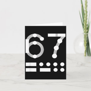 67 Shirt, Morse Code 67 Kid Meme Six Seven Graphic Card