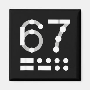 67 Shirt, Morse Code 67 Kid Meme Six Seven Graphic Magnet