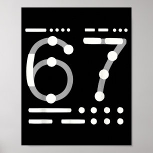 67 Shirt, Morse Code 67 Kid Meme Six Seven Graphic Poster