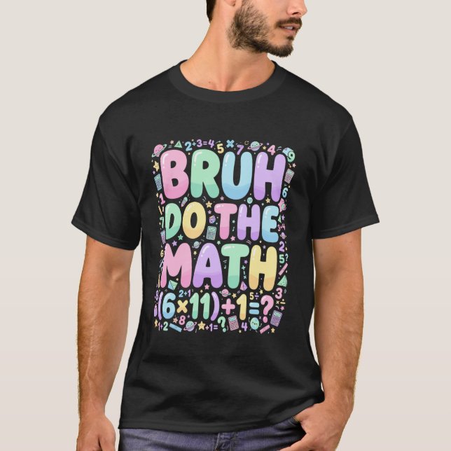 67 Shirt Six Seven Meme 6-7 Boys Kids Girls Bruh D (Front)