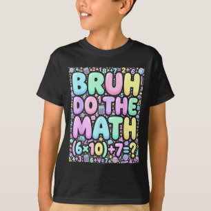 67 Shirt Six Seven Meme 6-7 Boys Kids Girls Bruh D