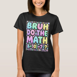 67 Shirt Six Seven Meme 6-7 Boys Kids Girls Bruh D