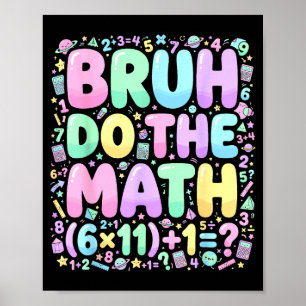 67 Shirt Six Seven Meme 6-7 Boys Kids Girls Bruh D Poster