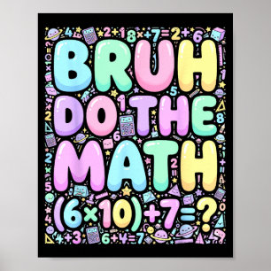 67 Shirt Six Seven Meme 6-7 Boys Kids Girls Bruh D Poster