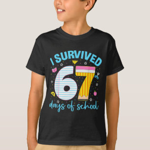 67 Shirt Teacher Kids 6 7 Meme I Survived 67 Days 