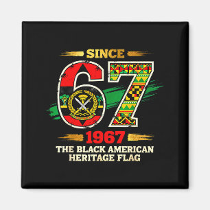 67 Since 1967 Black American Heritage Pride Flag Magnet