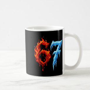 67 Six Seven 6-7 Flaming Ice Funny Teen Kids Meme Coffee Mug