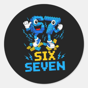 67 Six Seven 6-7 Funny Brainrot Meme Teens Gen Alp Classic Round Sticker
