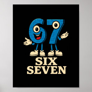 67 Six Seven 6-7 - Funny Italian Brainrot Kids Gam Poster