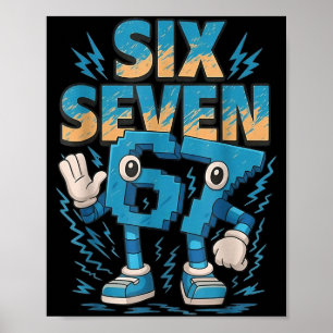 67 Six Seven 6 7 Italian Brainrot  Poster