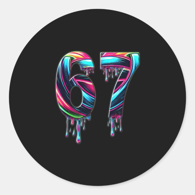 67 Six Seven 6 7 Meme Design Funny 6 7  Classic Round Sticker (Front)