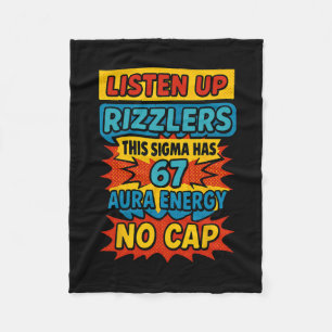 67 Six Seven 6 7 Meme Design Funny 6 7 Sigma Rizzl Fleece Blanket