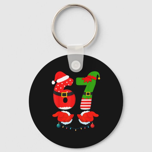 67 Six Seven 6 7 Meme E Couple Christmas Matching  Key Ring (Front)