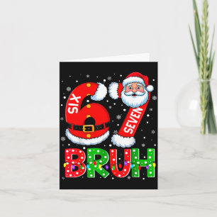 67 Six Seven 6 7 Meme Funny Santa Christmas Shirt Card